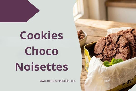 Cookies Choco Noisettes